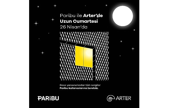Yılın ilk Paribu ile “Arter’de Uzun Cumartesi” etkinliği 26 Nisan’da gerçekleşti