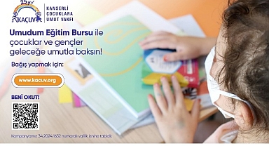 KAÇUV “Umudum Eğitim Burs Programı” ile kanser tedavisi gören ve tedavisini tamamlamış çocukların ve gençlerin eğitimleri kesintisiz sürecek!