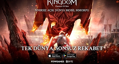 Kingdom: Flames of War ile Mobil’de Benzersiz MMORPG Deneyimi Başladı